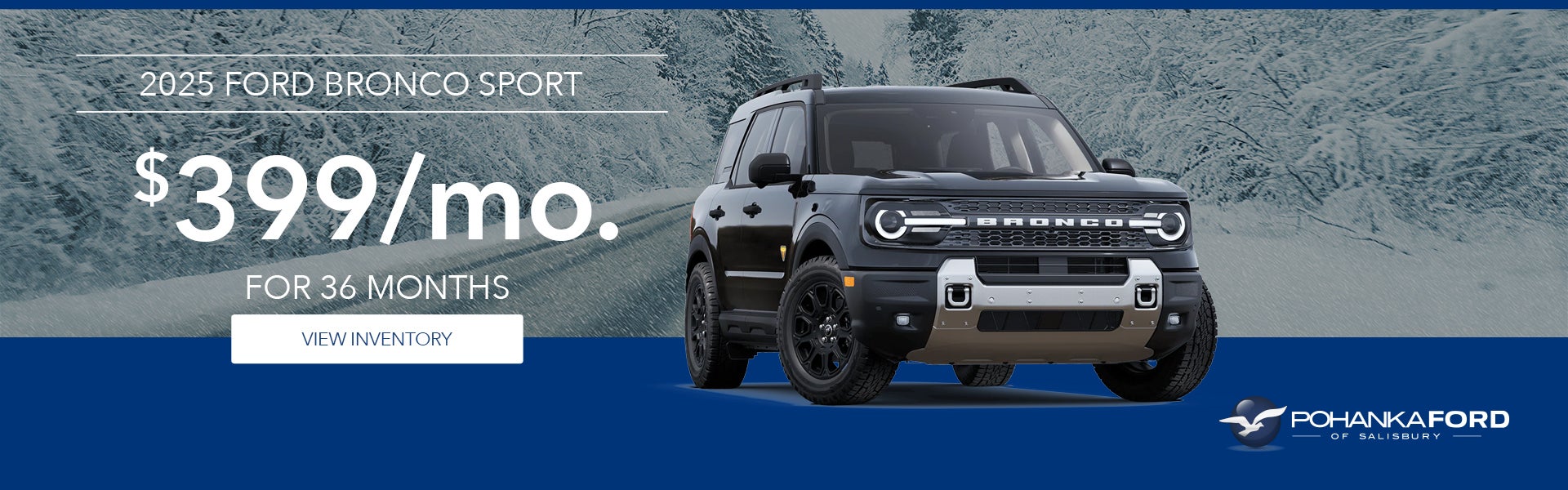 2025 Ford Bronco For $399/mon