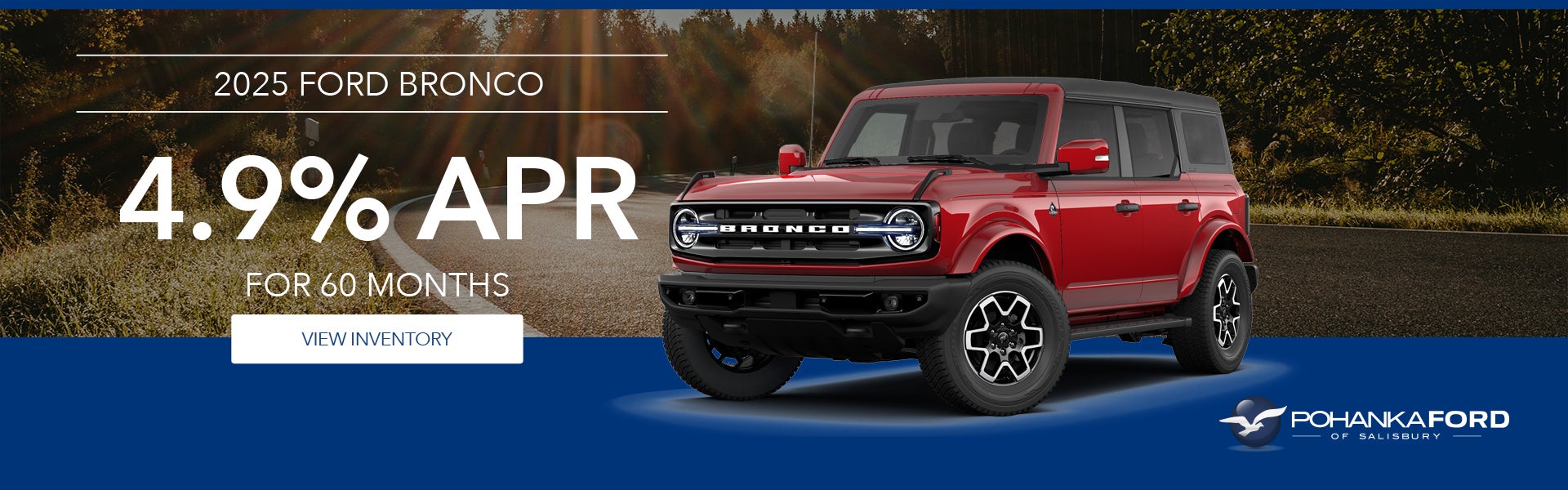 2025 Ford Bronco 4.9% APR