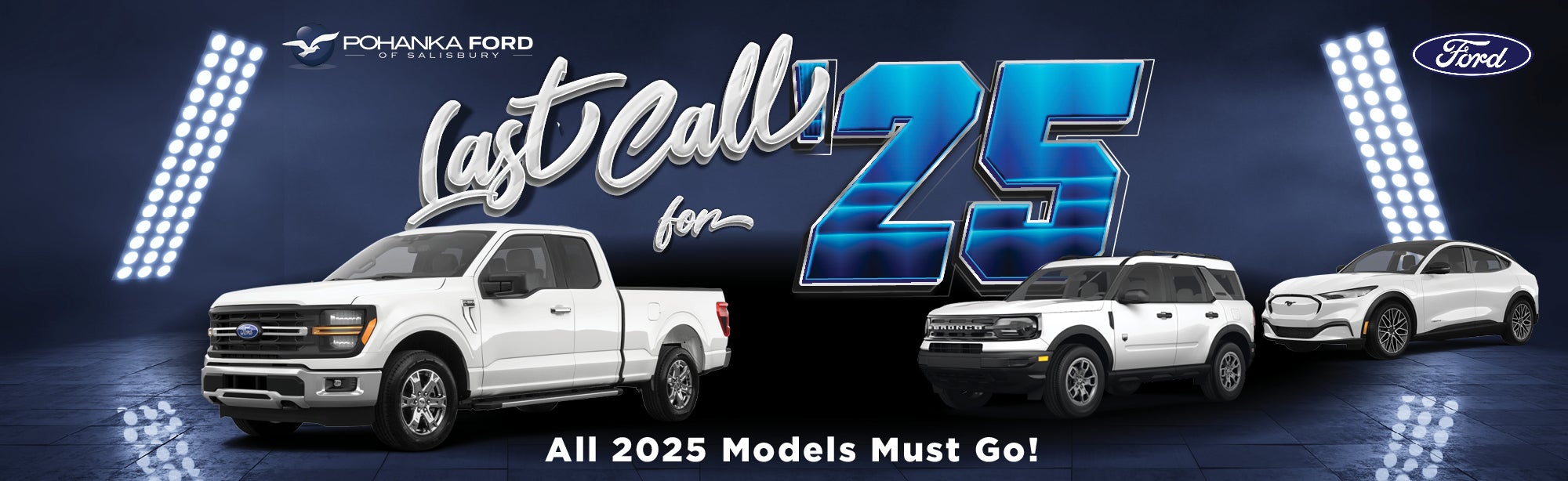 All 2025 Models must go!